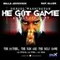 HE GOT GAME
